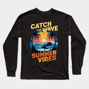 Catch the Wave vocation Long Sleeve T-Shirt